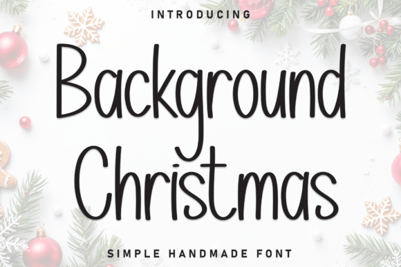 Background Christmas and Unveil a Mesmerizing Handwritten Display Font