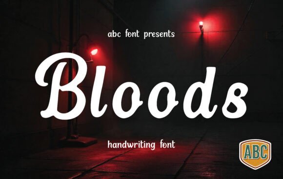 Bloods: A Timeless Handwritten Font for Creative Design