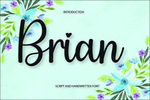Brian: A Sweet and Cursive Handwritten Font for Elegant Design