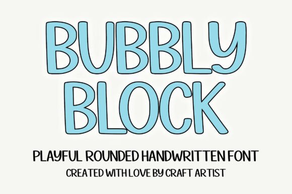 Bubbly Block: A Playful Font for Creative Expression