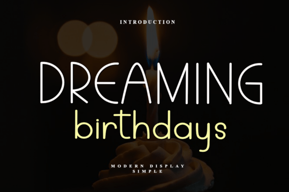 Dreaming Birthdays Font