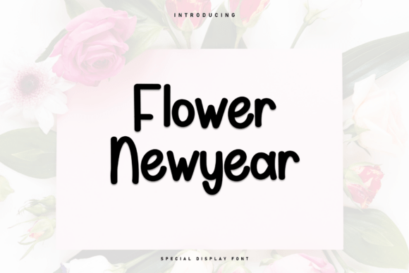 Flower Newyear: A Handwritten Font for Modern Design