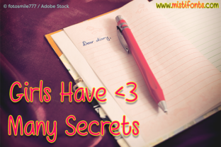 Girls Have Many Secrets Font for Creative Projects