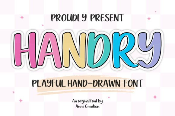 Handry: A Fun and Friendly Font for Every Creative Project