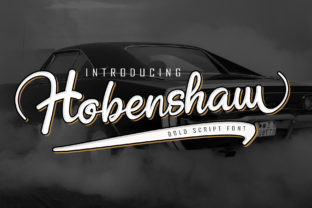 Hobenshaw: A Bold and Fun Handwritten Font with Unique Charm