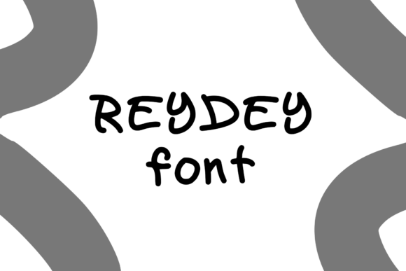 Reydey: A Font That Brings Playfulness to Every Project